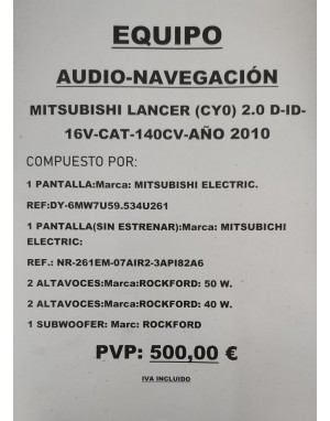 CONJUNTO AUDIO-NAVEGACIÓN MITSUBISHI LANCER(CY0) 2.0 D-ID-16V-140CV-2010