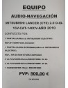 CONJUNTO AUDIO-NAVEGACIÓN MITSUBISHI LANCER(CY0) 2.0 D-ID-16V-140CV-2010